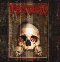 The Dead (SWE) : Real Zombies Never Die